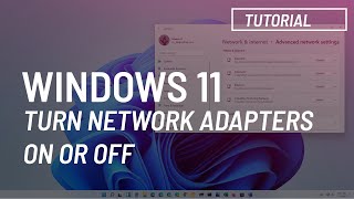 Windows 11 Enable or disable WiFi and Ethernet network adapters [upl. by Lyris]