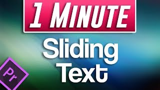 Premiere Pro CC  How to Make Smooth Moving Sliding Text [upl. by Assed]