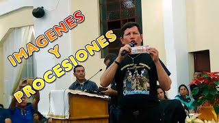 Respuesta a Protestantes sobre Imagenes y Procesiones  Padre Luis Toro [upl. by Sneve]