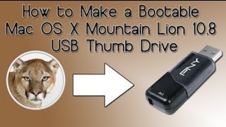 How to Make a Bootable Mac OS X Mountain Lion 108 USB Thumb Drive [upl. by Uot895]