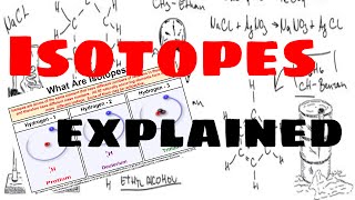 Isotopes  Explained [upl. by Zachary532]