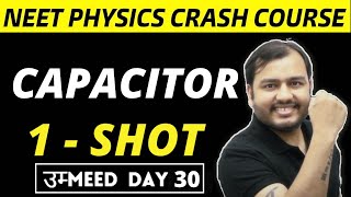 CAPACITORS in One Shot  All Concepts amp PYQs  NEET Physics Crash Course [upl. by Eachelle]