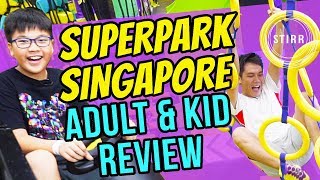 SuperPark Singapore Adult amp Kid Review [upl. by Eidnim]