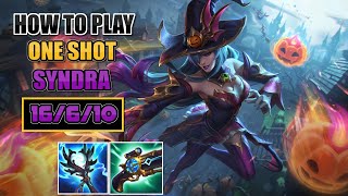 HOW TO PLAY ONE SHOT SYNDRA  BUILD AND GUIDE SEASON 14 [upl. by Royden]