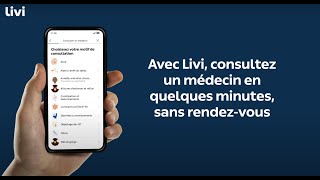 Téléconsultation  Comment consulter un médecin en ligne avec Livi [upl. by Dotson]