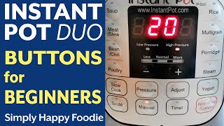 Instant Pot DUO Buttons for Beginners [upl. by Raila]