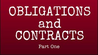 Obligations and Contracts Part 1 A Review Guide [upl. by Arukas128]