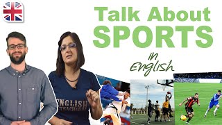 Talk About Sports in English  Improve Spoken English Conversation [upl. by Tenner426]