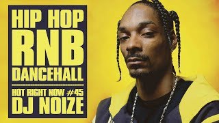 🔥 Hot Right Now 45  Urban Club Mix August 2019  New Hip Hop RampB Rap Dancehall Songs  DJ Noize [upl. by Gruber]