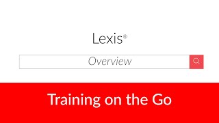 Lexis® Overview [upl. by Winnick]