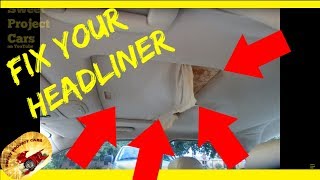 HOW To Repair a SAGGING HEADLINERDO IT YOURSELF [upl. by Ahsyt]