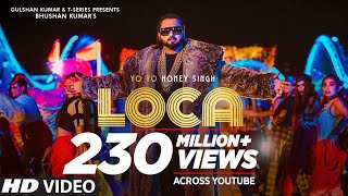 Yo Yo Honey Singh  LOCA Official Video  Bhushan Kumar  New Song 2020  TSeries [upl. by Ellehsem]