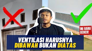 VENTILASI HARUSNYA DIBAWAH [upl. by Aramoj]