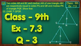 Class  9th Ex  73 Q3 Triangles Maths NCERT CBSE [upl. by Noemys]