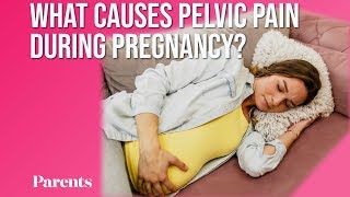 What Causes Pelvic Pain During Pregnancy  Parents [upl. by Enelav]