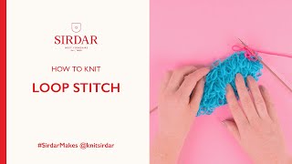 How To Knit Loop Stitch [upl. by Amandy]