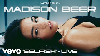 Madison Beer  Selfish Live Performance  Vevo LIFT [upl. by Suoivatra]