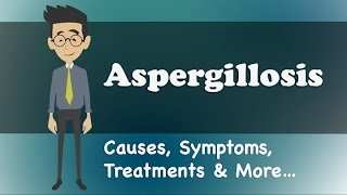 Aspergillosis  Causes Symptoms Treatments amp More… [upl. by Clarita436]