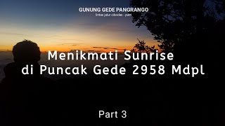 PENDAKIAN 3H2M GUNUNG GEDE PANGRANGO 3 [upl. by Erait223]