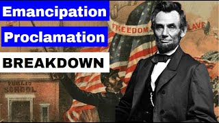 Emancipation Proclamation Breakdown  Crash Course [upl. by Eiruam]