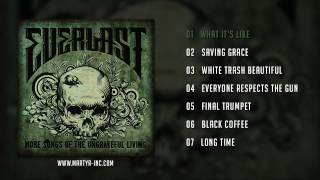 Everlast  More Songs Of The Ungrateful Living Full Album [upl. by Neffets702]