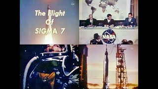 THE FLIGHT OF SIGMA 7  MercuryAtlas 8 1962  NASA documentary [upl. by Pimbley664]