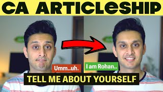 CA Articleship Interview  Tell Me About Yourself Question  CA Rohan Gupta [upl. by Dyanna626]