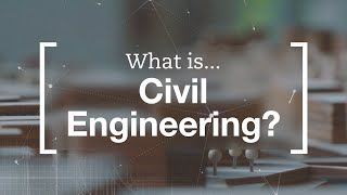 What is Civil Engineering [upl. by Tish]