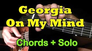 GEORGIA ON MY MIND Easy Guitar  ChordsSolo  TAB by GuitarNick [upl. by Sutsugua]