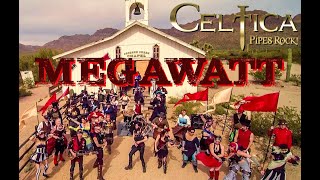 CELTICA  Pipes Rock Megawatt Official Video [upl. by Ayahs]