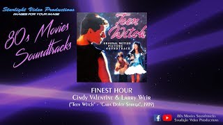 Finest Hour  Cindy Valentine amp Larry Weir quotTeen Witchquot 1989 [upl. by Nageek592]