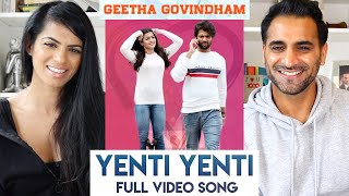 YENTI YENTI Full Video Song REACTION  Geetha Govindam  Vijay Devarakonda Rashmika Mandanna [upl. by Amsirahc]