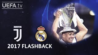 JUVENTUS 14 REAL MADRID UCL 2017 FINAL FLASHBACK [upl. by Eillil]