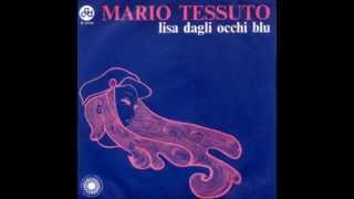 Mario Tessuto  Lisa dagli occhi blu 1969 [upl. by Kelam]