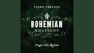 Bohemian Rhapsody Video Version [upl. by Tana]