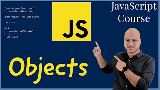 19 Objects in JavaScript [upl. by Clance117]