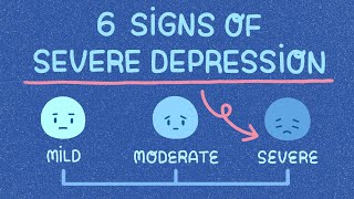 6 Signs Youre Severely Depressed [upl. by Briny942]