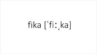 How to pronounce fika [upl. by Haimes]