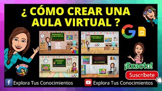 ¿CÓMO CREAR UNA AULA VIRTUAL [upl. by Norbie]