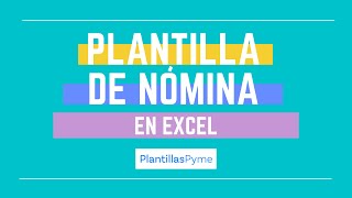 Plantilla de Nómina en Excel [upl. by Silvester]