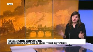 The Paris Commune 150 years on bloody revolt continues to divide France [upl. by Sardella]