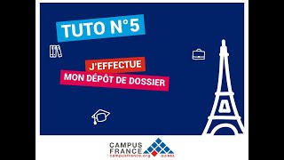 Tutoriel 5  Je dépose mon dossier papier Campus France [upl. by Genaro]