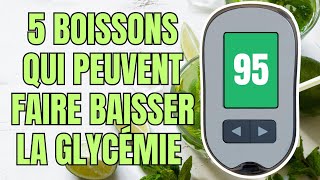 Diabète  5 Boissons Naturelles qui Peuvent Réduire la Glycémie [upl. by Aitselec]