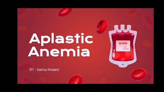 Aplastic Anemia [upl. by Nosyk]