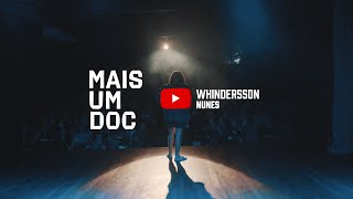 MAIS UM DOC  WHINDERSSON NUNES documentário completo [upl. by Aihsiym208]