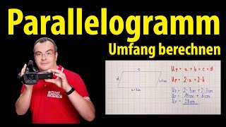 Parallelogramm  Umfang berechnen  Lehrerschmidt [upl. by Alletneuq118]