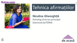 Niculina Gheorghiță ®  Tehnica Afirmațiilor săptămâna 3 [upl. by Kraul]