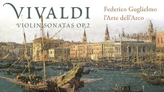 Vivaldi Complete Violin Sonatas Op 2 [upl. by Efi]