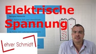 Elektrische Spannung  Elektrizität  Physik  Lehrerschmidt [upl. by Mairhpe561]