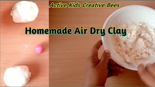 How to make air dry clay at home  No Glue Air Dry Clay Easy Recipe [upl. by Heinrick648]